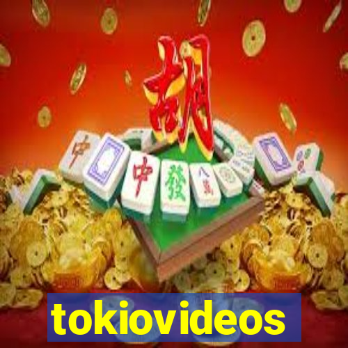 tokiovideos