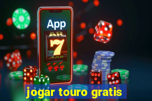 jogar touro gratis