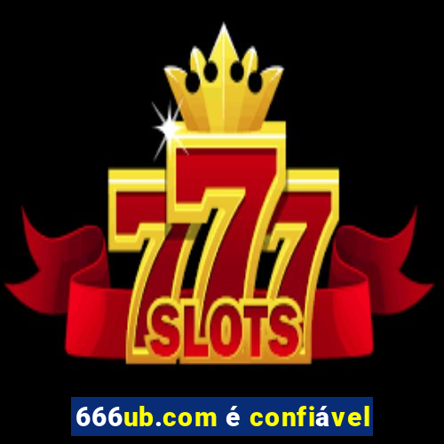 666ub.com é confiável