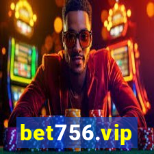 bet756.vip