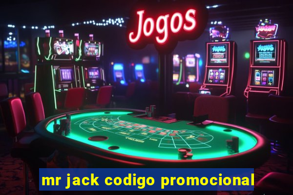 mr jack codigo promocional