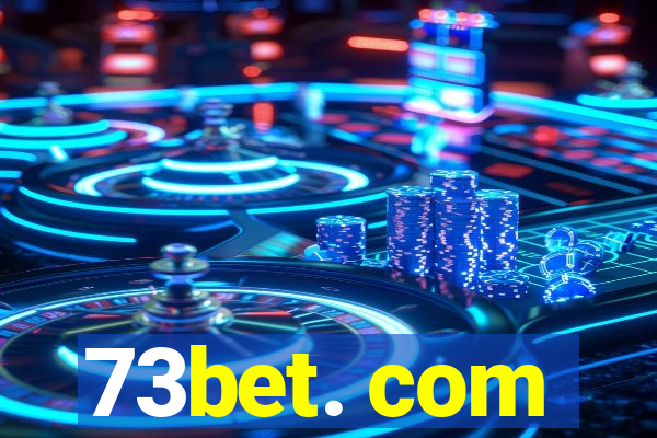 73bet. com