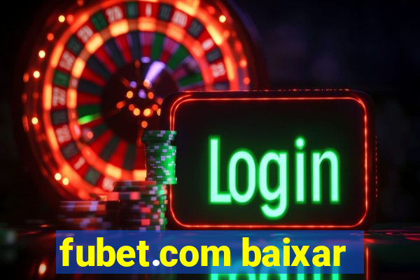 fubet.com baixar