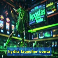 hydra launcher conta