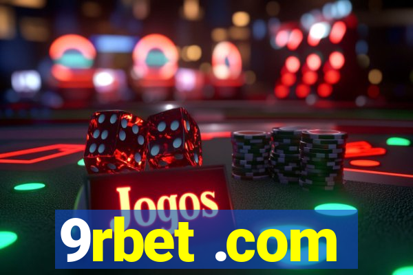 9rbet .com