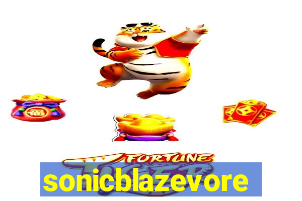 sonicblazevore