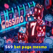 569 bet paga mesmo