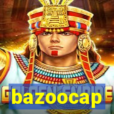 bazoocap