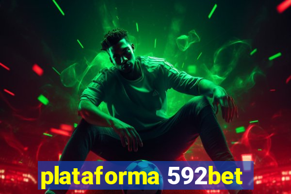 plataforma 592bet