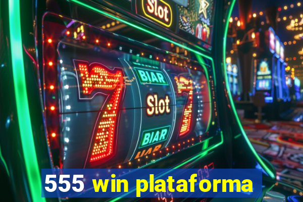 555 win plataforma