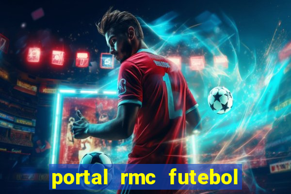 portal rmc futebol ao vivo