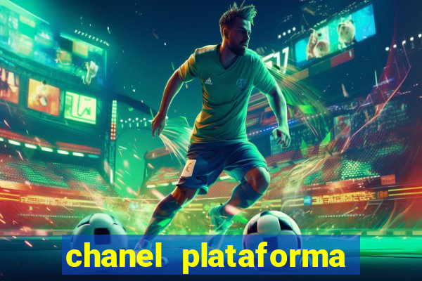 chanel plataforma de jogos