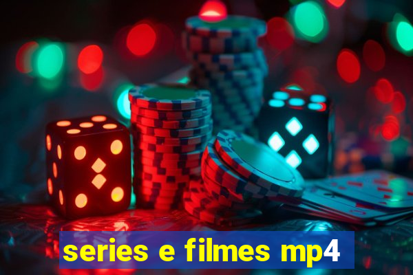 series e filmes mp4