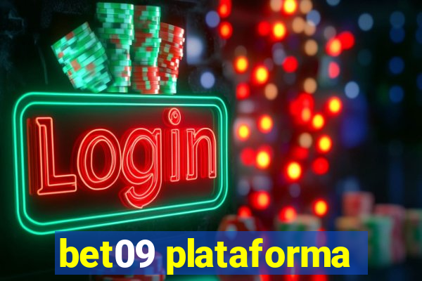 bet09 plataforma