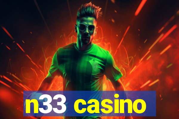 n33 casino