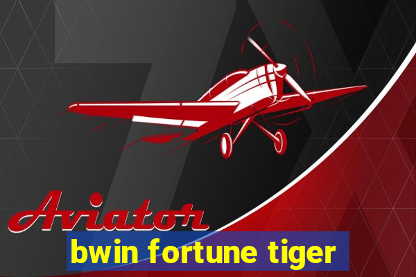 bwin fortune tiger