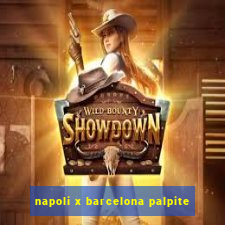 napoli x barcelona palpite