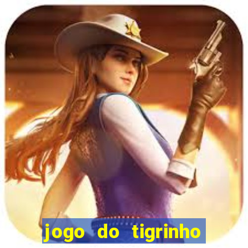 jogo do tigrinho deposito 1 real