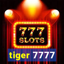 tiger 7777