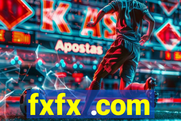 fxfx .com