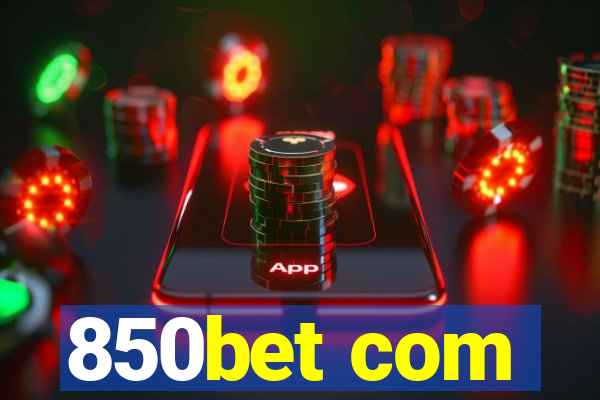 850bet com