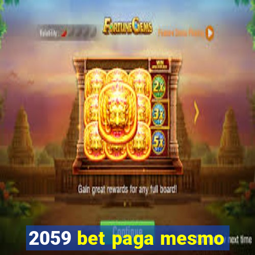 2059 bet paga mesmo