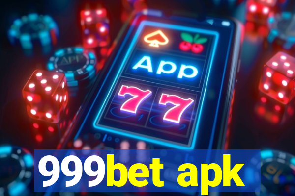 999bet apk