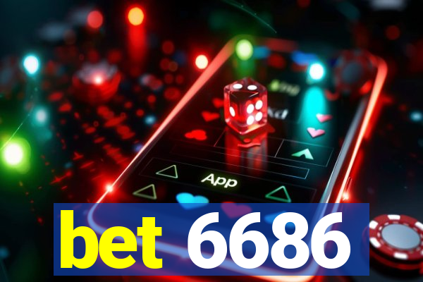 bet 6686