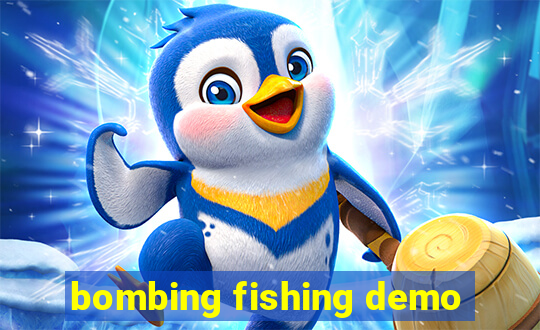 bombing fishing demo