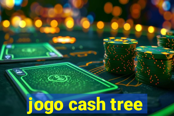 jogo cash tree