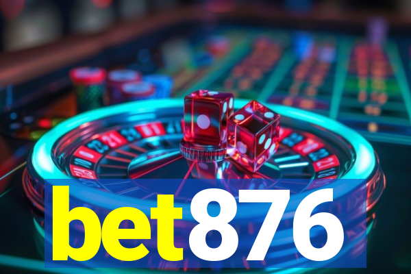 bet876