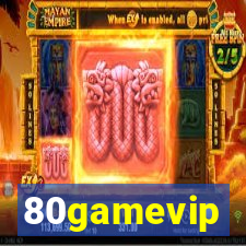 80gamevip