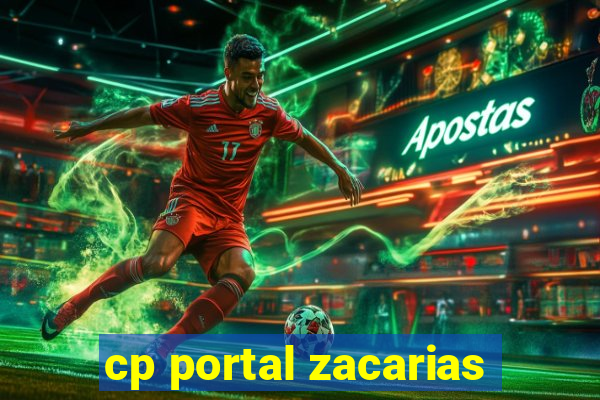 cp portal zacarias