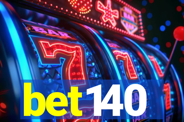 bet140