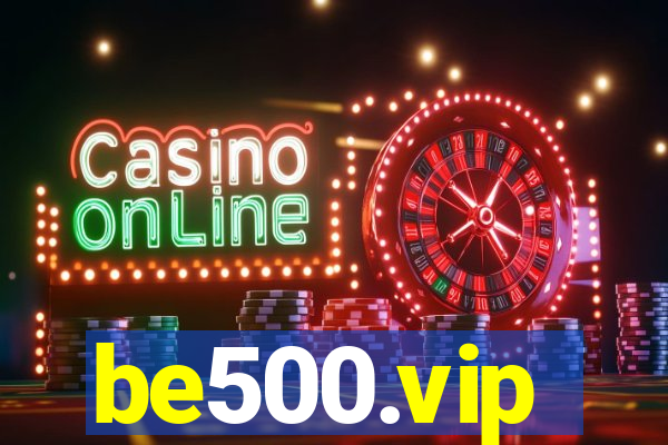 be500.vip