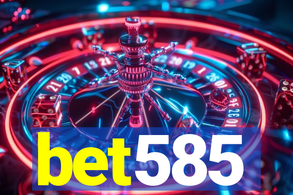 bet585