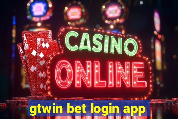 gtwin bet login app