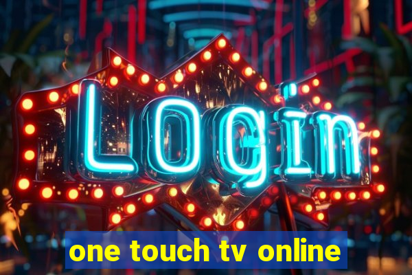 one touch tv online