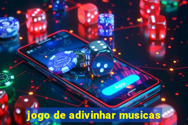 jogo de adivinhar musicas