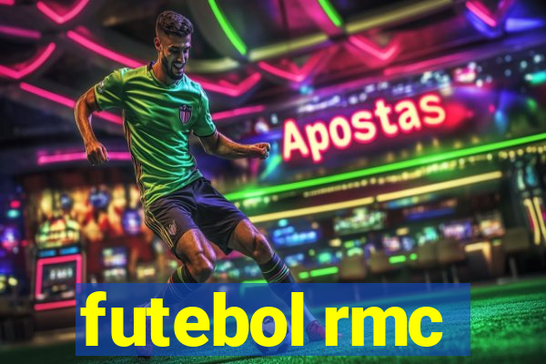 futebol rmc