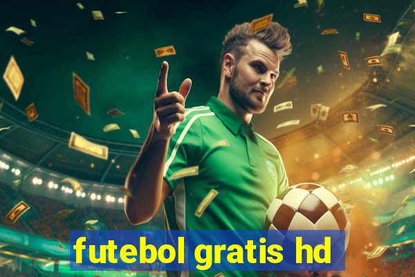 futebol gratis hd