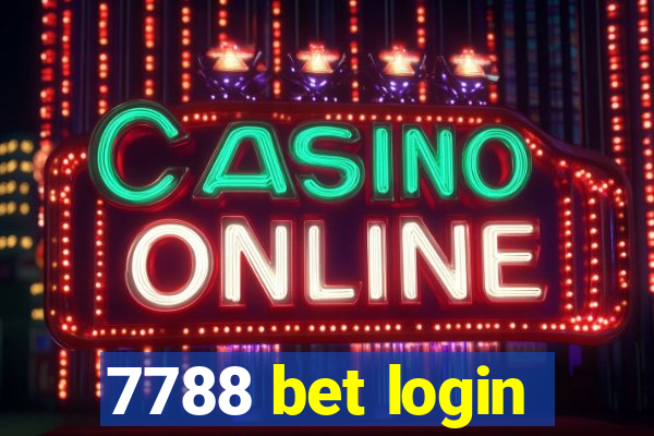 7788 bet login