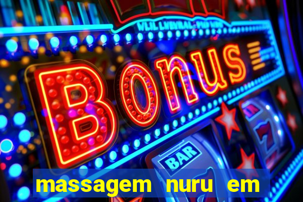 massagem nuru em porto alegre