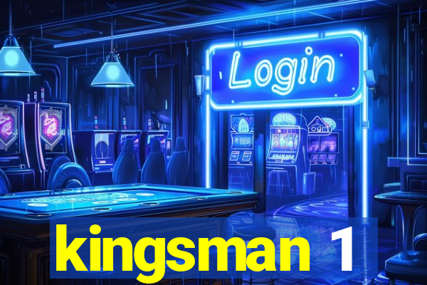 kingsman 1