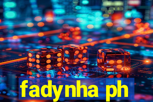 fadynha ph