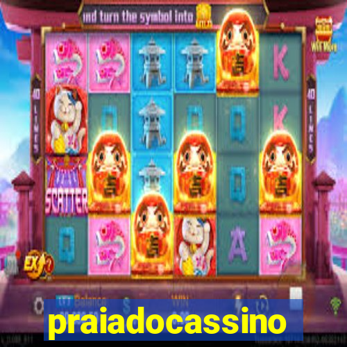 praiadocassino