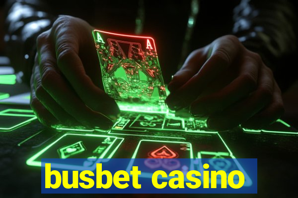 busbet casino