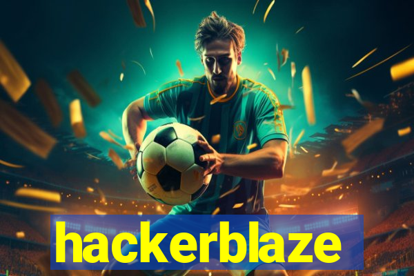 hackerblaze