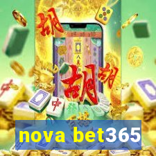 nova bet365