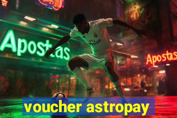 voucher astropay